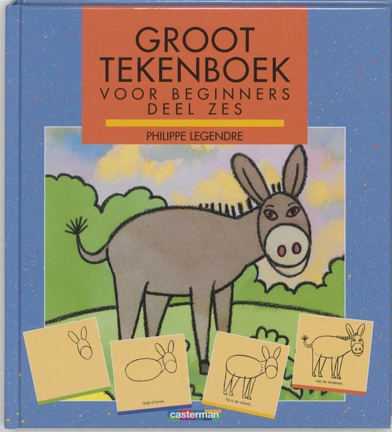 Cover van het boek 'Groot tekenboek voor beginners / 6' van Philippe Legendre