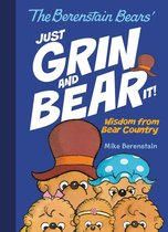 Berenstain Bears - The Berenstain Bears Just Grin and Bear It!