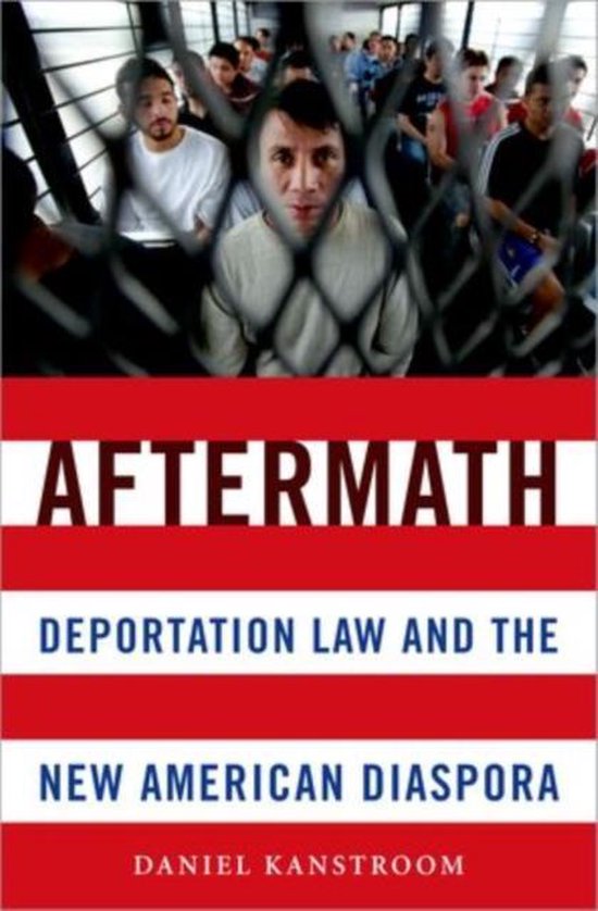 ISBN Aftermath ( Deportation Law and the New American Diaspora ), Anglais, Livre broché, 264 pages
