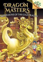 Dragon Masters- Treasure of the Gold Dragon: A Branches Book (Dragon Masters #12)