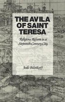 The Avila of Saint Teresa