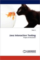 Java Interaction Testing