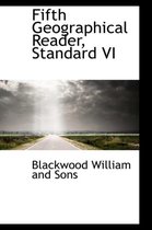 Fifth Geographical Reader, Standard VI