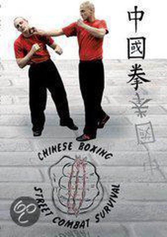 Chung Kuo Chuan Chinese Boxing Street Combat Survival - cover