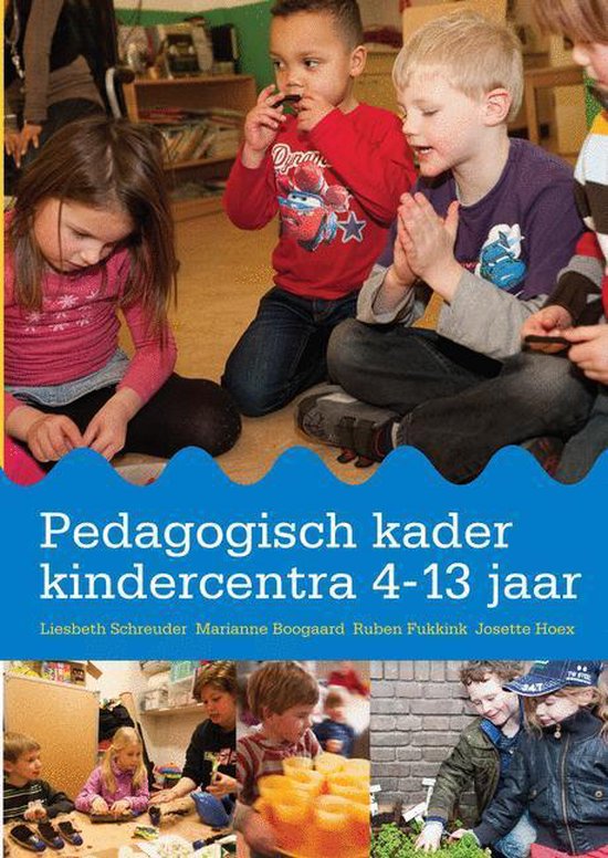 Pedagogisch kader kindercentra 4-13 jaar