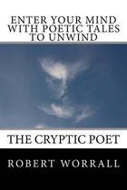 Enter Your Mind with Poetic Tales to Unwind