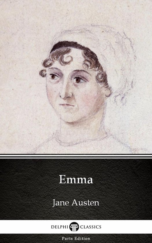 Delphi Parts Edition (Jane Austen) 4 - Emma by Jane Austen ( ... - cover