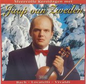 Jaap van Zweden - Sfeervolle Kerstdagen met..