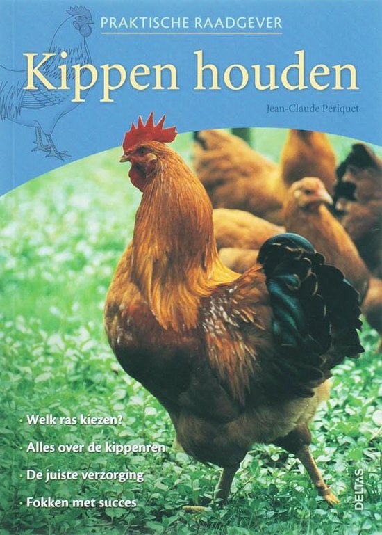 Cover van het boek 'Praktische raadgever kippen houden' van J.-C. Periquet