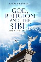 God, Religion and the Bible