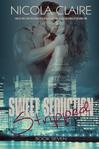 Sweet Seduction Stripped (Sweet Seduction, Book 7)