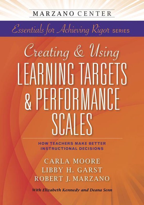 Creating & Using Learning Targets & Performance Scales How Teachers