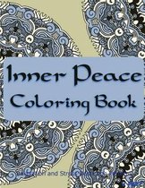 Inner Peace Coloring Book: Coloring Books for Adults Relaxation: Relaxation & Stress Reduction Patterns