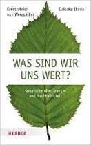 Was Sind Wir Uns Wert?