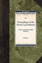 Military History (Applewood)- Proceedings of the Naval Court Martial