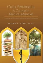 Cura Personalis: A Course in Medical Miracles