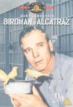 Birdman Of Alcatraz (Starring Burt Lanca