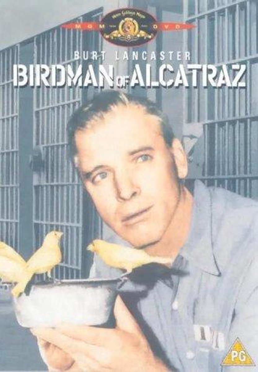 Birdman Of Alcatraz (Starring Burt Lanca
