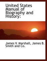 United States Manual of Biography and History