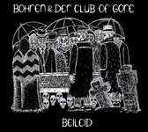 Bohren & Der Club Of Gore - Beileid (CD)