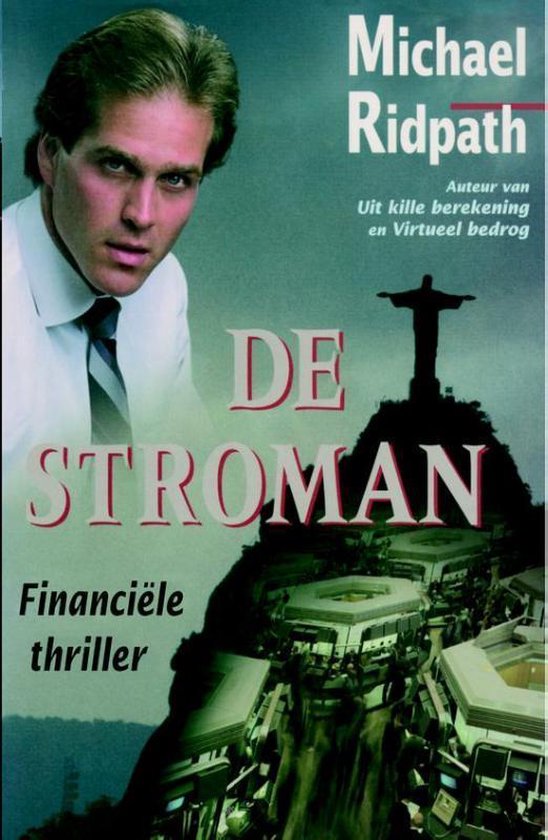 Cover van het boek 'De Stroman' van Michael Ridpath