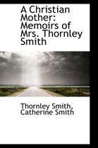 A Christian Mother