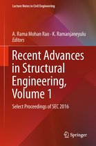 Lecture Notes in Civil Engineering 11 - Recent Advances in Structural Engineering, Volume 1