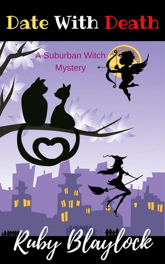 Suburban Witch Mysteries 4 - Date With Death - cover