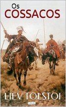 Grandes Clássicos - Os Cossacos