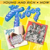 Young & Rich/Now