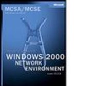 Managing a Windows 2000 Networking Environment