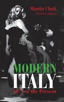 Longman History of Italy- Modern Italy, 1871 to the Present