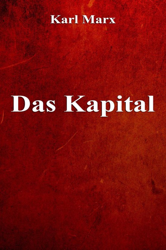 Boek 'Das Kapital' van Karl Marx, met een donkerrode, bewerkte achtergrond.