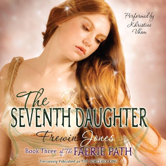 The Faerie Path #3: The Seventh Daughter - cover