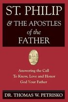 St. Philip & the Apostles of the Father
