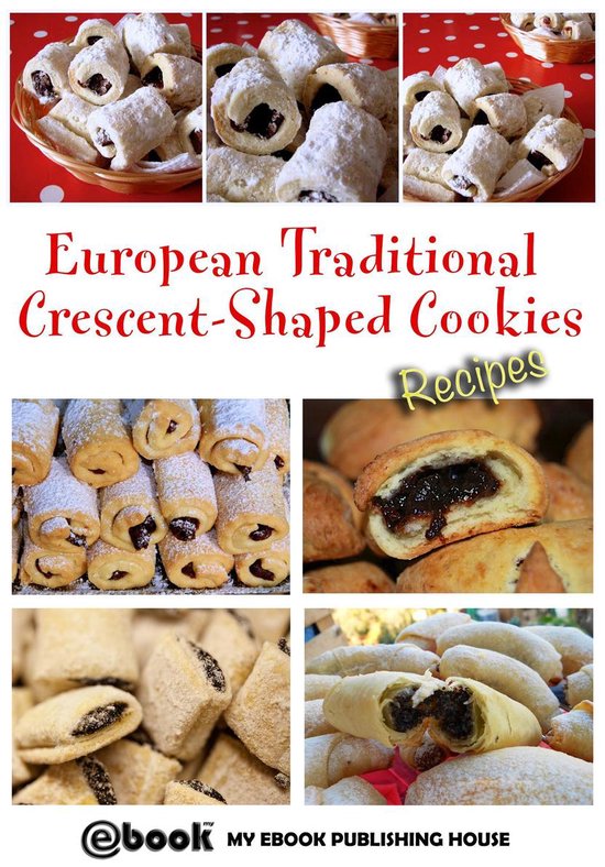 European Traditional Crescent-Shaped Cookies - Recipes - cover