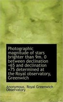 Photographic Magnitude of Stars Brighter Than 9m. 0 Between Declination +65 and Declination +75 Dete