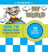 NIR! Leveled Readers - Now I'm Reading! Pre-Reader: My World