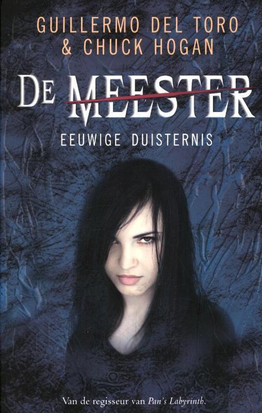 Cover van het boek 'De Meester  / 3 Eeuwige duisternis'