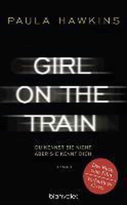 Zwarte boekomslag met witte titel Girl on the Train, tekst Du kennst sie nicht en rode sticker.