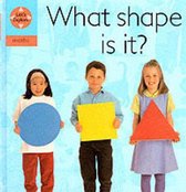 What Shape Is It?