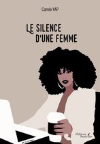 Le silence d'une femme