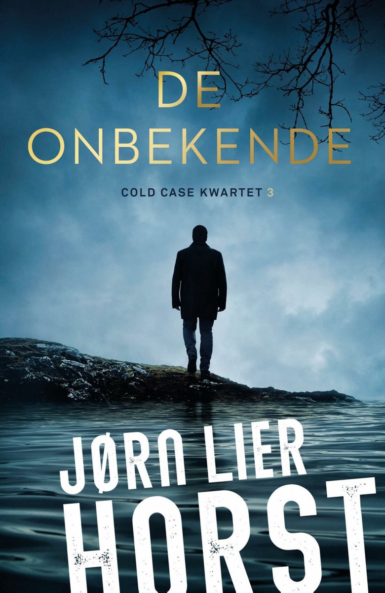 Cold Case Kwartet 3 - De onbekende - Jørn Lier Horst
