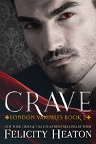 London Vampires Romance Series 2 - Crave