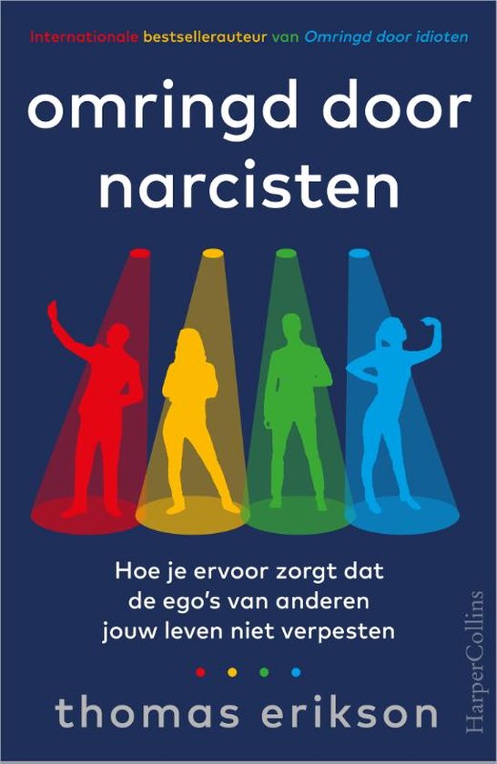 Boek: Omringd door narcisten, geschreven door Thomas Erikson