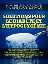 Solutions pour le Diabète et l'Hypoglycémie (Traduit)