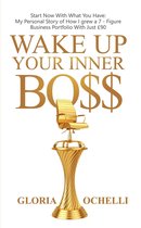 Wake Up Your Inner Boss
