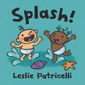 Leslie Patricelli Board Books - Splash!