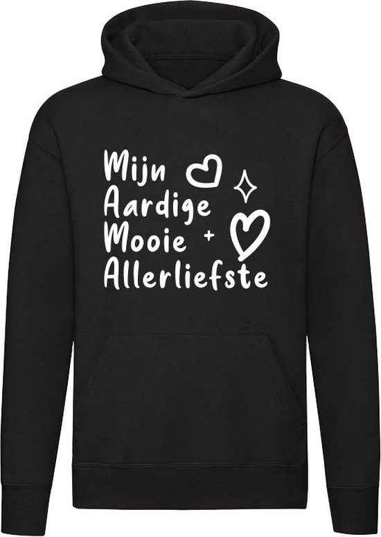 Mama, Mijn Aardige Mooie Allerliefste Hoodie - moeder - lief - cute - cadeau - moederdag - unisex - trui - sweater - capuchon