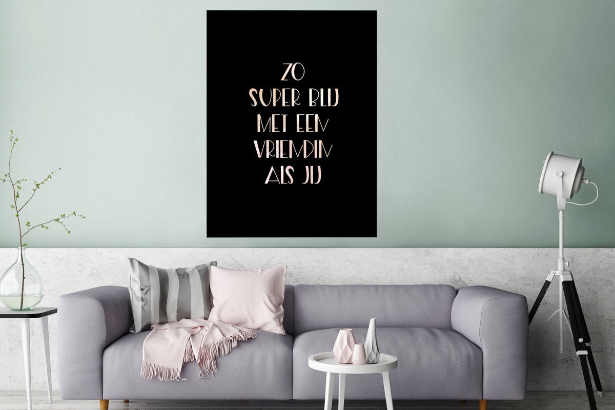 Poster Vriendinnen - Vriendschap - Quotes - Zo super blij met een
